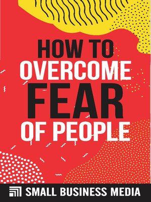 cover image of How to Overcome Fear of People